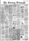 Dundee Evening Telegraph Friday 23 August 1889 Page 1