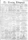 Dundee Evening Telegraph Wednesday 02 April 1890 Page 1