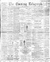 Dundee Evening Telegraph Monday 05 October 1891 Page 1