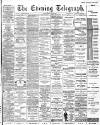 Dundee Evening Telegraph Monday 04 April 1892 Page 1