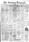 Dundee Evening Telegraph Tuesday 04 April 1893 Page 1