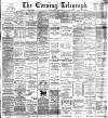 Dundee Evening Telegraph Saturday 13 May 1893 Page 1