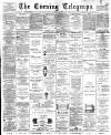 Dundee Evening Telegraph Saturday 12 August 1893 Page 1