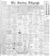 Dundee Evening Telegraph Saturday 22 August 1896 Page 1
