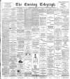Dundee Evening Telegraph Tuesday 22 September 1896 Page 1