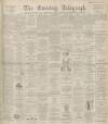 Dundee Evening Telegraph Monday 27 September 1897 Page 1