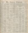 Dundee Evening Telegraph Thursday 21 September 1899 Page 1