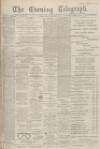 Dundee Evening Telegraph Thursday 28 September 1899 Page 1