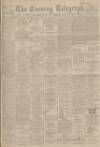 Dundee Evening Telegraph Monday 30 September 1901 Page 1