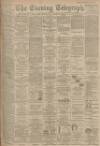 Dundee Evening Telegraph Monday 08 September 1902 Page 1