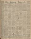 Dundee Evening Telegraph Friday 26 September 1902 Page 1