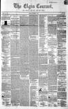Elgin Courant, and Morayshire Advertiser Friday 31 October 1845 Page 1