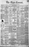 Elgin Courant, and Morayshire Advertiser Friday 30 January 1846 Page 1