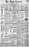 Elgin Courant, and Morayshire Advertiser Friday 08 January 1847 Page 1