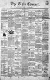 Elgin Courant, and Morayshire Advertiser Friday 12 March 1847 Page 1