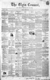 Elgin Courant, and Morayshire Advertiser Friday 13 August 1847 Page 1