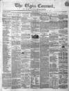 Elgin Courant, and Morayshire Advertiser Friday 21 June 1850 Page 1