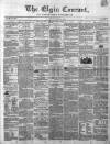 Elgin Courant, and Morayshire Advertiser Friday 11 October 1850 Page 1