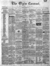 Elgin Courant, and Morayshire Advertiser Friday 01 November 1850 Page 1