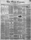 Elgin Courant, and Morayshire Advertiser Friday 31 January 1851 Page 1