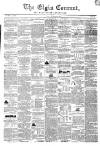 Elgin Courant, and Morayshire Advertiser Friday 01 December 1854 Page 1