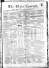 Elgin Courant, and Morayshire Advertiser Friday 13 January 1860 Page 1