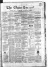 Elgin Courant, and Morayshire Advertiser Friday 02 March 1860 Page 1