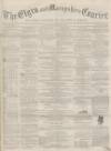 Elgin Courier Friday 23 December 1859 Page 1