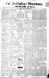Perthshire Advertiser Thursday 16 November 1837 Page 1