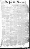 Perthshire Advertiser Thursday 04 January 1844 Page 1