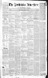 Perthshire Advertiser Thursday 01 February 1844 Page 1