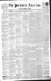 Perthshire Advertiser Thursday 29 November 1849 Page 1
