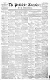 Perthshire Advertiser Thursday 20 March 1851 Page 1