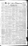 Perthshire Advertiser Thursday 26 February 1852 Page 1