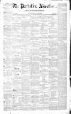 Perthshire Advertiser Thursday 29 July 1852 Page 1