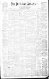 Perthshire Advertiser Thursday 22 March 1855 Page 1