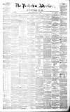 Perthshire Advertiser Thursday 10 April 1856 Page 1