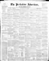 Perthshire Advertiser Thursday 01 March 1860 Page 1