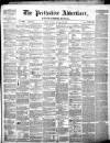 Perthshire Advertiser Thursday 27 September 1860 Page 1