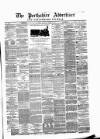 Perthshire Advertiser Monday 05 April 1875 Page 1