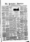 Perthshire Advertiser Monday 09 August 1875 Page 1