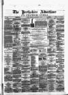 Perthshire Advertiser Monday 21 January 1878 Page 1