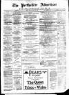 Perthshire Advertiser Friday 15 July 1892 Page 1