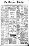Perthshire Advertiser Friday 16 February 1900 Page 1
