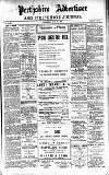 Perthshire Advertiser Wednesday 24 July 1907 Page 1