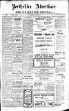 Perthshire Advertiser Wednesday 08 July 1908 Page 1
