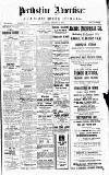 Perthshire Advertiser Wednesday 02 February 1910 Page 1