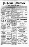 Perthshire Advertiser Saturday 02 April 1910 Page 1