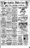 Perthshire Advertiser Saturday 30 April 1910 Page 1
