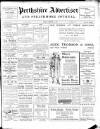 Perthshire Advertiser Saturday 13 November 1915 Page 1